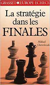 2. « La stratégie dans les finales » de Mikhail Sherechevsky